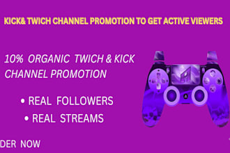 do twitch kick channel promotion, channel seo to gain charter followers, viewers