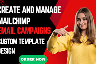 create and manage mailchimp email campaigns including custom template design