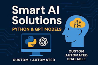 create smart ai solutions using python and gpt models