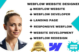 develop a responsive website, landing page, or redesign using webflow