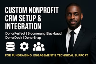 customize donorperfect, bloomerang, blackbaud, donordock, or donorsnap CRM