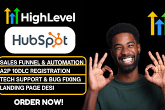 create gohighlevel workflows, forms surveys, funnels, websites ghl hubspot CRM