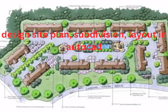 design site plan, subdivision, layout in autocad