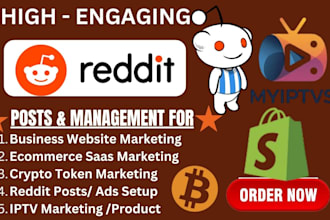 do viral reddit post management for ecommerce saas crypto token iptv website seo