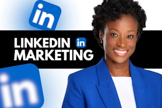 be your linkedin marketing manager and strategist