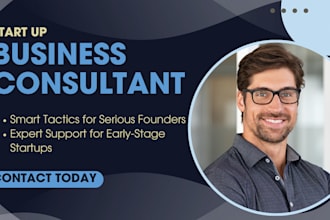 be your startup business consultant and growth specialist
