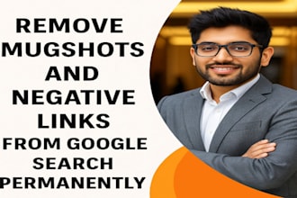 remove negative link and mugshots from google search