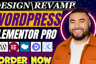 design or redesign a custom wordpress website using elementor, divi, wpbakery
