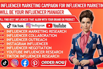 be your influencer manager for influencer marketing campaign research outreach