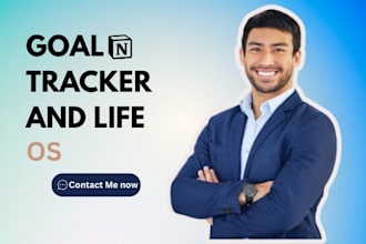 build your custom notion life os template and goal tracker as notion expert