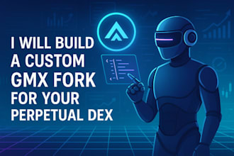 develop a custom fork of the gmx protocol to create your own perpetual exchange