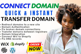connect or transfer domain to shopify, wix, wordpress, godaddy, fix squarespace