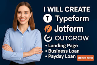 typeform jotform outgrow landing page business loan payday loan