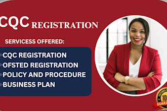 help you with cqc, ofsted registration, business plans and policy document