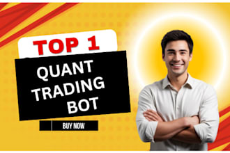 develop a custom quant trading bot or algorithmic trading strategy