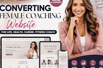 design converting female coaching website for life health, career, fitness coach