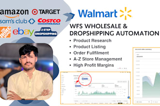manage automate walmart 2 step dropshipping walmart va wfs for higher profits