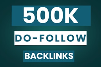do 500k dofollow blog comment  SEO backlinks