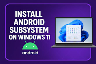 install and configure windows subsystem for android on your PC
