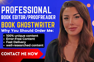 be your expert book editor for fiction, nonfiction, proofreading and development