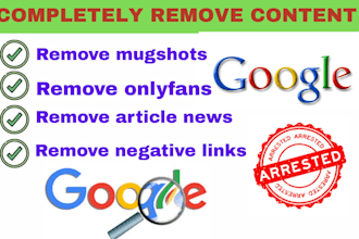 delete takedown negative links remove mugshots article false news on google