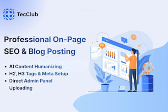 do on page SEO, humanize ai content, and do blog posting