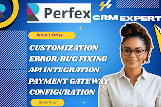 create, fix, customize perfex crm modules, error fixing and make modifications