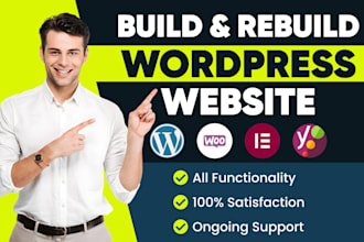 create, rebuild, redesign, copy, clone, revamp wordpress website with elementor