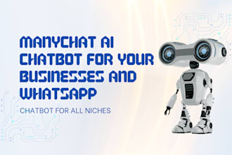 create ai chatbot for your business and whatsapp  using manychat and chatgpt