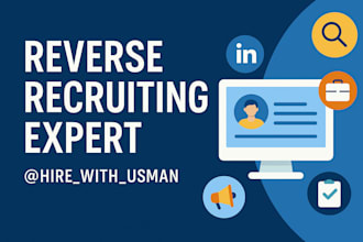 professionally assist in job search and recruitment as your reverse recruiter