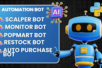 develop scalper bot, monitor bot, auto purchase bot, restock bot, popmart bot