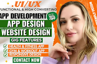 design and develop a professional fitness, health, or gym mobile app or website