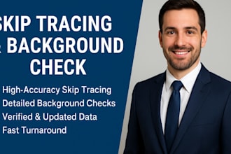 do accurate skip tracing and background check for any individual or business