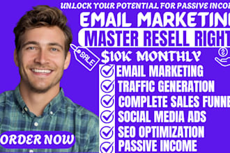 setup email marketing campaign for master resell rights to earn passive income