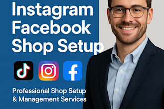 do tiktok shop setup, instagram shop, facebook shop setup and shopify store