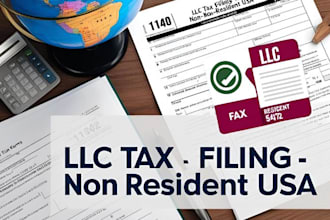 file and fax US tax forms 1040, 1120, 5472,for non resident llc