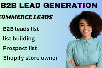 do b2b ecommerce leads, shopify ecommerce leads and business leads