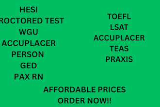 do ged, hesi, toefl, lsats, accuplacer, praxis, teas, proctoru