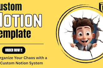 create custom notion template as your notion expert