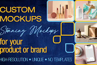 design custom product mockups for your brand or online store
