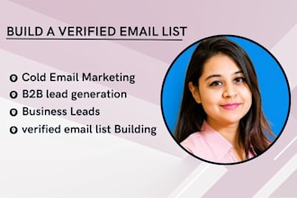 build a verified email list for cold email marketing and b2b lead generation