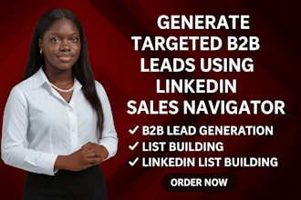 generate targeted b2b leads using linkedin sales navigator