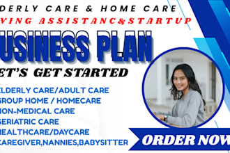 create elderly home care business plan childcare living assistance startup plans