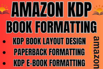 kdp book formatting, book layout design kindle ebook and paperback formatting