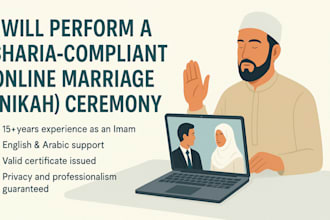 perform a sharia, compliant online marriage nikah, ceremony