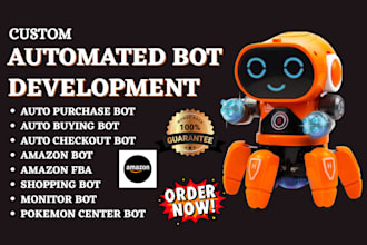 build amazon auto purchase bot auto checkout, ebay, shopify, product scraper bot