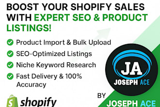 boost your shopify with seo products importation and listing like a pro