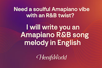 write a soft amapiano rnb song melody and lyrics in english