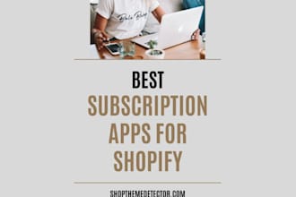 support shopify subscription using recharge, bold or other subscription apps