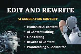 edit rewrite proofread fact check plagiarism check and humanize ai content
